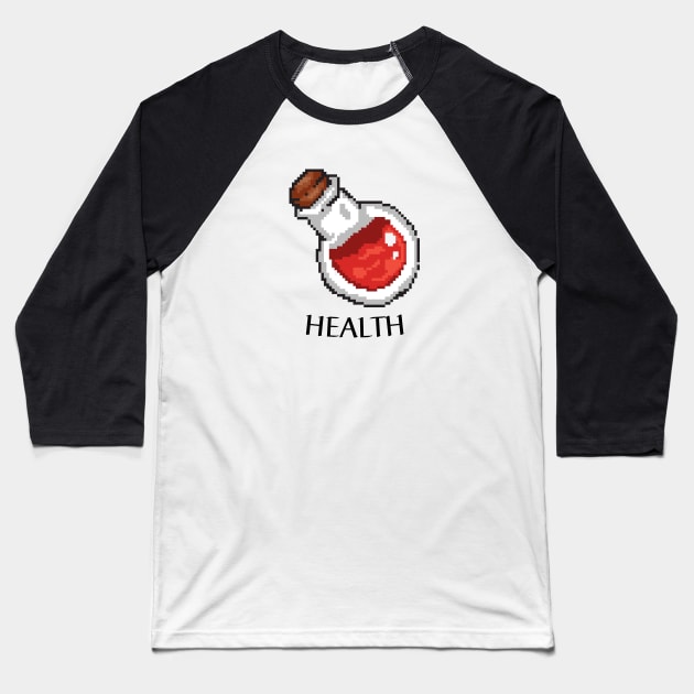 Health Potion Gamer Print Baseball T-Shirt by DungeonDesigns